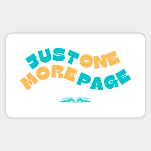 Just One More Page - Book Lovers Sticker